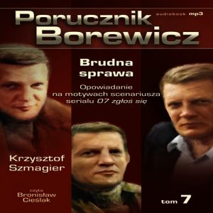Porucznik Borewicz - Brudna sprawa