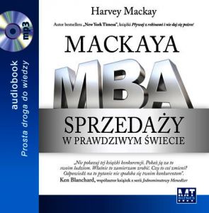 Mackay\'a MBA sprzedaży w prawdziwym świecie