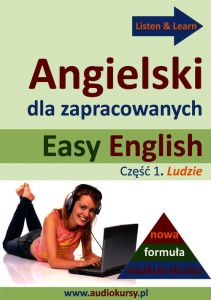 Easy English - Angielski dla zapracowanych 1