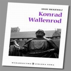 Konrad Wallenrod - opracowanie lektury