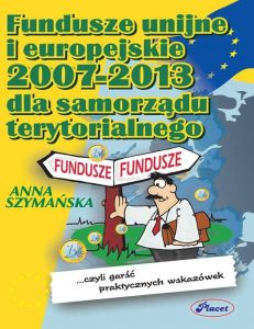 Fundusze Unii Europejskiej 2007-2013 dla samorządów terytorialnych