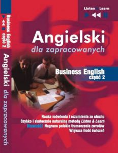 Angielski dla zapracowanych \Business English cz 2\