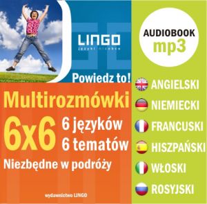 Multirozmówki 6x6. 6 języków - 6 tematów niezbędnych w podróży