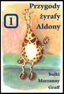 Przygody żyrafy Aldony