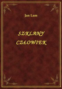 Szklany Człowiek