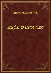 Król Duch Czy