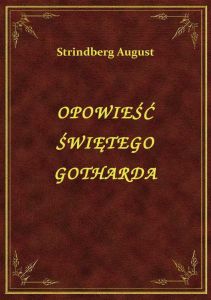 Opowieść Świętego Gotharda