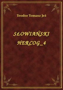 Słowiański Hercog 4