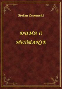 Duma O Hetmanie