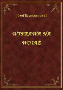 Wyprawa Na Wojaż