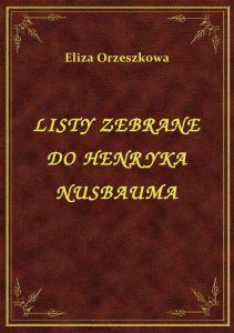 Listy Zebrane Do Henryka Nusbauma