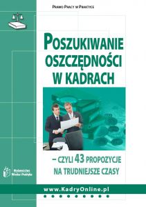 Poszukiwanie oszczędności w kadrach