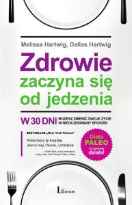 Zdrowie zaczyna się od jedzenia