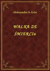 Walka Ze Śmiercią