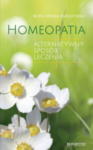 Homeopatia. Alternatywny sposób leczenia