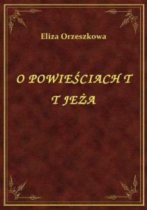 O Powieściach T T Jeża