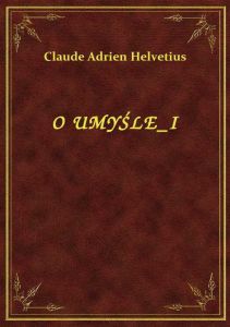 O Umyśle I