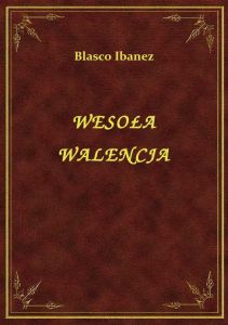 Wesoła Walencja
