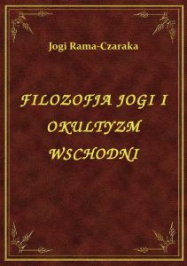 Filozofja Jogi I Okultyzm Wschodni