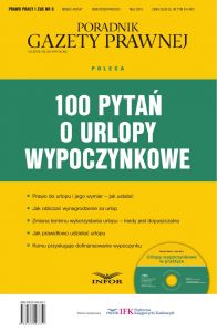 PRAWO PRACY I ZUS NR 6 - 100 PYTAŃ O URLOPY WYPOCZYNKOWE wydanie internetowe