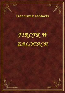 Fircyk W Zalotach