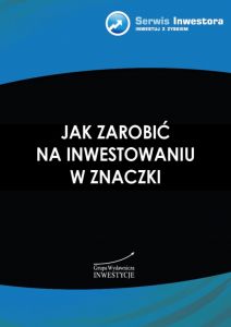 Jak zarobić na inwestowaniu w znaczki