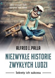 Niezwykłe historie zwykłych ludzi