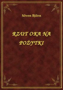 Rzut Oka Na Pożytki