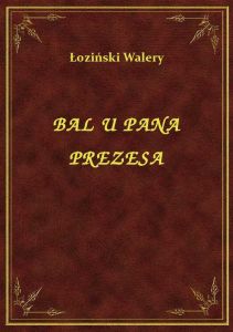 Bal U Pana Prezesa