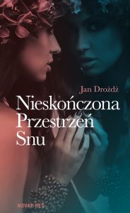 Nieskończona Przestrzeń Snu
