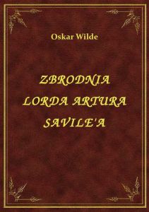 Zbrodnia Lorda Artura Savile\'A