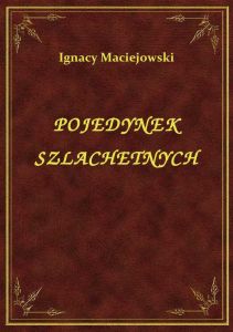 Pojedynek Szlachetnych