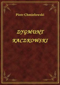 Zygmunt Kaczkowski