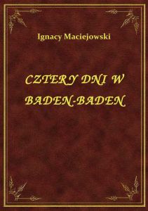 Cztery Dni W Baden-Baden