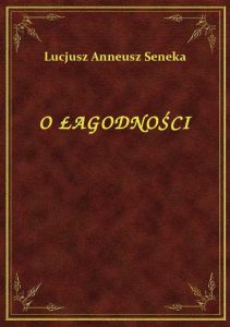 O Łagodności