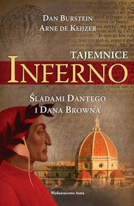 Tajemnice Inferno. Śladami Dantego i Dana Browna