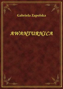 Awanturnica