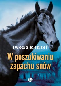 W poszukiwaniu zapachu snów