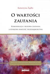 O wartości zaufania