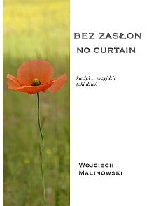 Bez zasłon - No curtain