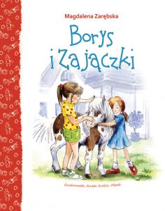 Borys i zajączki