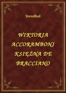 Wiktoria Accoramboni Księżna De Bracciano