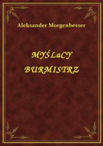 Myślacy Burmistrz