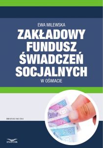 Zakładowy fundusz świadczeń socjalnych w oświacie