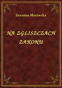 Na Zgliszczach Zakonu