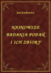 Najnowsze Badania Podań I Ich Zbiory