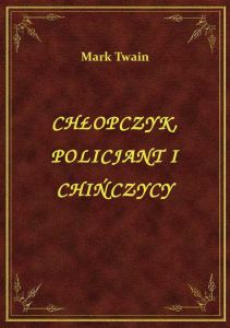 Chłopczyk, Policjant I Chińczycy