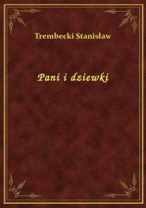 Pani i dziewki