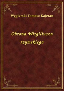 Obrona Wirgiliusza rzymskiego