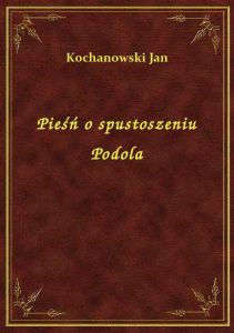 Pieśń o spustoszeniu Podola